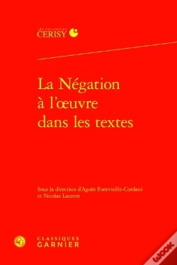 Capa do artigo La Negation A L'Oeuvre Dans Les Textes