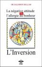 La Négative Attitude Ou L'Allergie Au Bonheur ; L'Inversion - Preview