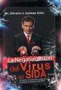 La Negativizacion Del Virus Del Sida - Preview