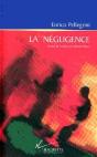 La Negligence - Preview