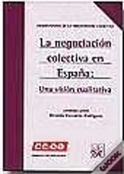 Capa do artigo La Negociación Colectiva En España : Una Visión Cualitativa