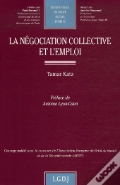 La Négociation Collective Et L'Emploi