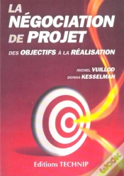 Capa do artigo La Negociation De Projet ; Des Objectifs A La Realisation