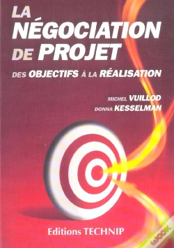 Capa do artigo La Negociation De Projet ; Des Objectifs A La Realisation