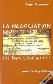 Capa do artigo La Negociation - Ete 1940: Crise Au Pcf