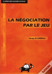 Capa do artigo La Négociation Par Le Jeu ; Bts Nrc (Édition 2012)