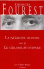 La Négresse Blonde ; Le Géranium Ovipare - Preview