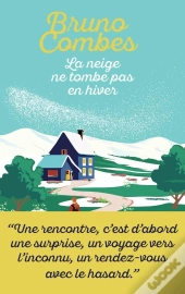 La Neige Ne Tombe Pas En Hiver