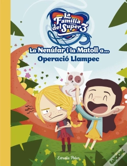 Capa do artigo La Nenúfar I La Matoll A... Operació Llampec
