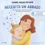 La Neurona Exploradora. Necesito Un Abrazo - Preview