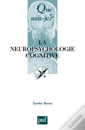 La Neuropsychologie Cognitive