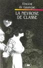 La Nevrose De Classe - Preview