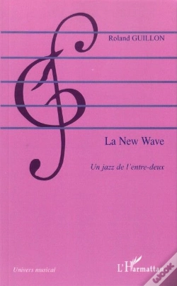 Capa do artigo La New Wave ; Un Jazz De L'Entre Deux