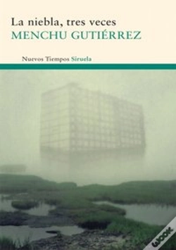 Capa do artigo La Niebla, Tres Veces
