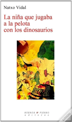 Capa do artigo La Niña Que Jugaba A La Pelota Con Los Dinosaurios