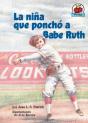 La Nina Que Poncho A Babe Ruth (The Girl Who Struck Out Babe Ruth) - Preview