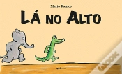 Capa do artigo Lá no Alto