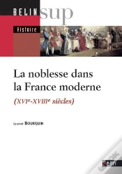 Capa do artigo La Noblesse Dans La France Moderne : Xvie-Xviiie Siècles