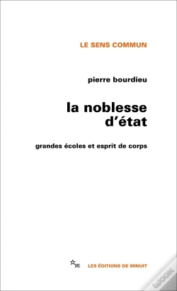 Capa do artigo La Noblesse D'État : Grandes Écoles Et Esprit De Corps