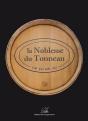 La Noblesse Du Tonneau - Preview
