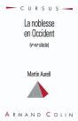 La Noblesse En Occident (Ve-Xve Siècle) - Preview