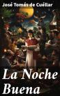 La Noche Buena - Preview