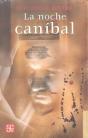 La Noche Canibal   - Preview
