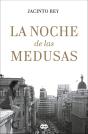 La Noche De Las Medusas - Preview
