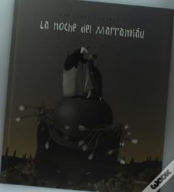 La Noche Del Marramiáu