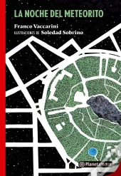 La Noche Del Meteorito