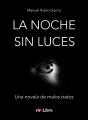 La Noche Sin Luces - Preview