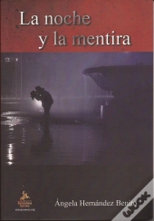 La Noche Y La Mentira  