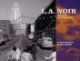 L.A. Noir - Preview