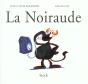La Noiraude - Preview