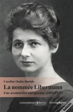 Capa do artigo La Nommée Libermann : Une Aventurière Européenne (1892-1937)