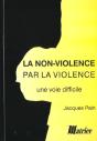 La Non Violence Par La Violence - Preview