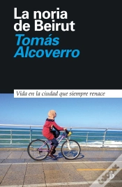 Capa do artigo La Noria De Beirut