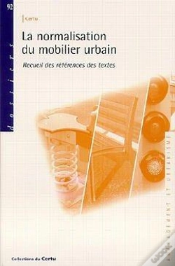Capa do artigo La Normalisation Du Mobilier Urbain