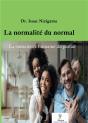 La Normalité Du Normal : La Conscience Humaine Du Parfait - Preview