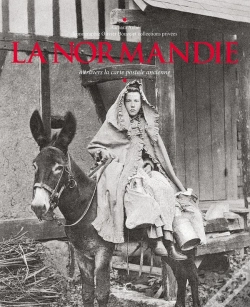 Capa do artigo La Normandie À Travers La Carte Postale Ancienne