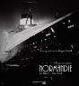 La Normandie ; Voyage Inaugural - Preview
