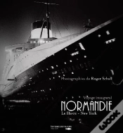 Capa do artigo La Normandie ; Voyage Inaugural