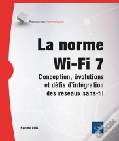 Capa do artigo La Norme Wi-Fi 7 : Conception, Évolutions Et Défis D