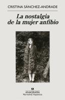 La Nostalgia De La Mujer Anfibio