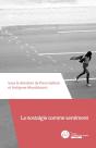 La Nostalgie Comme Sentiment - Preview