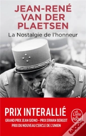 La Nostalgie De L'Honneur