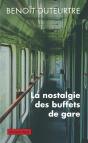La Nostalgie Des Buffets De Gare - Preview