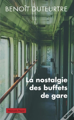 Capa do artigo La Nostalgie Des Buffets De Gare