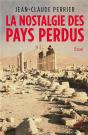 La Nostalgie Des Pays Perdus - Preview