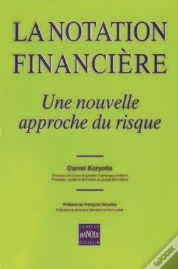 Capa do artigo La Notation Financière : Une Nouvelle Approche Du Risque